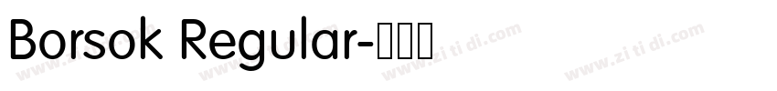 Borsok Regular字体转换
